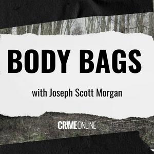 Ouça Body Bags with Joseph Scott Morgan na aplicação