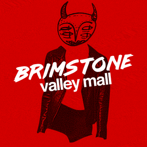 Ouça Brimstone Valley Mall na aplicação