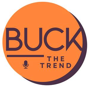 Ouça Buck the Trend Pod na aplicação