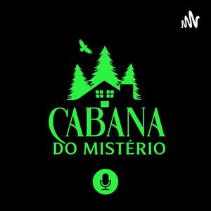 Ouça Cabana Do Mistério na aplicação