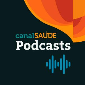 Ouça Canal Saúde Podcasts na aplicação