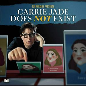 Ouça Carrie Jade Does Not Exist na aplicação