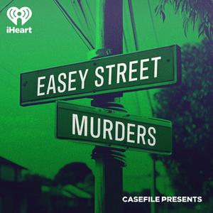 Ouça Casefile Presents: The Easey Street Murders na aplicação