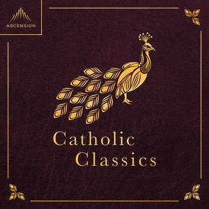 Ouça Catholic Classics na aplicação