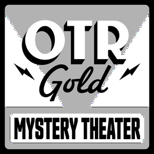 Ouça CBS Radio Mystery Theater | Old Time Radio na aplicação