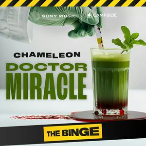 Ouça Chameleon: Dr. Miracle na aplicação