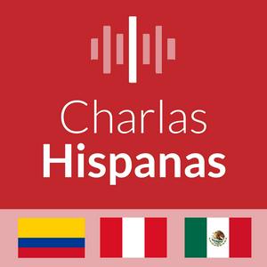 Ouça Charlas Hispanas: Aprende Español | Learn Spanish na aplicação