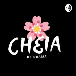 Ouça CHEIA DE DORAMAS na aplicação