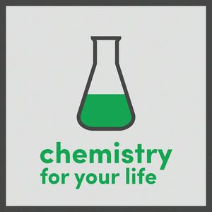 Ouça Chemistry For Your Life na aplicação