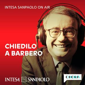 Ouça Chiedilo a Barbero - Intesa Sanpaolo On Air na aplicação