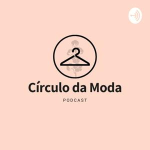 Ouça Círculo da Moda na aplicação