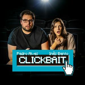 Ouça CLICKBAIT na aplicação