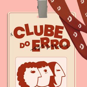 Ouça Clube do Erro na aplicação