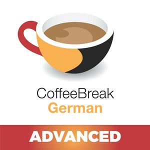 Ouça Coffee Break German Advanced na aplicação