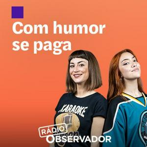 Ouça Com humor se paga na aplicação