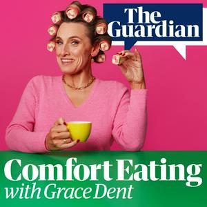 Ouça Comfort Eating with Grace Dent na aplicação