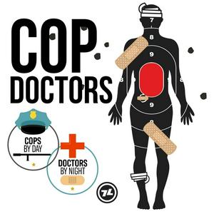 Ouça Cop Doctors na aplicação