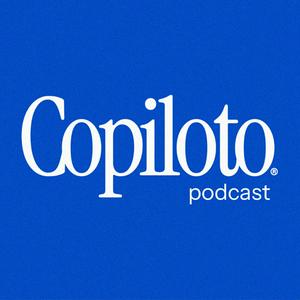 Ouça Copiloto Podcast na aplicação