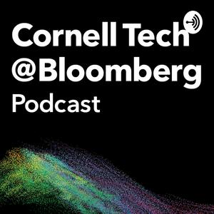 Ouça Cornell Tech At Bloomberg Podcast na aplicação