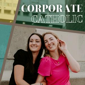 Ouça Corporate Catholic na aplicação