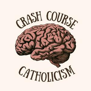 Ouça Crash Course Catholicism na aplicação