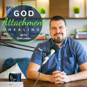 Ouça God Attachment Healing na aplicação