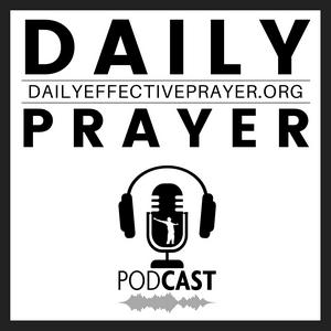 Ouça Daily Effective Prayer na aplicação