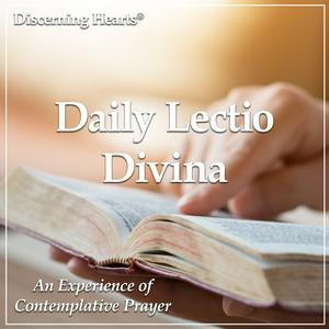 Ouça Daily Lectio Divina for the Discerning Heart na aplicação