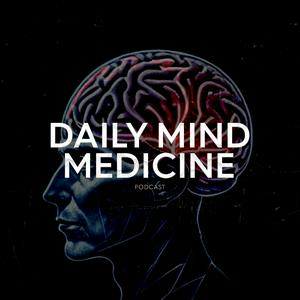 Ouça Daily Mind Medicine na aplicação