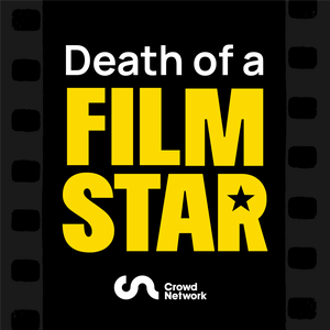 Ouça Death of a Film Star na aplicação