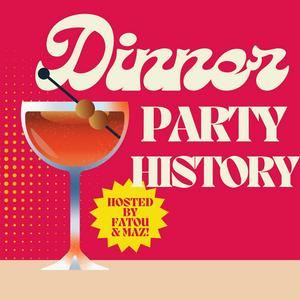 Ouça Dinner Party History na aplicação