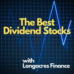 Ouça Dividend Investing with Longacres Finance na aplicação