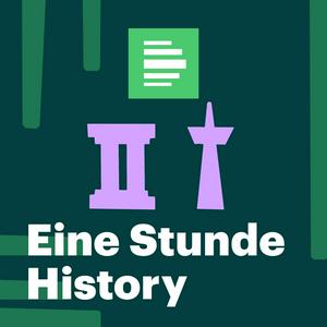 Ouça Eine Stunde History - Deutschlandfunk Nova na aplicação