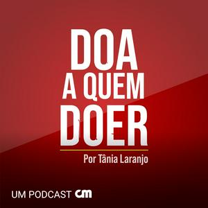 Ouça Doa a Quem Doer na aplicação