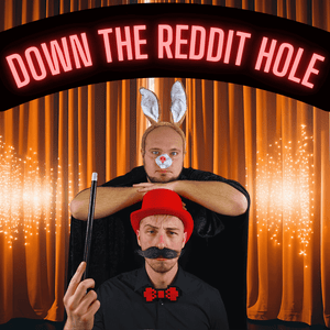 Ouça Down The Reddit Hole - Reddit Geschichten auf Deutsch na aplicação