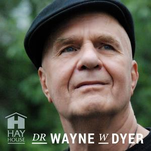 Ouça Dr. Wayne W. Dyer Podcast na aplicação