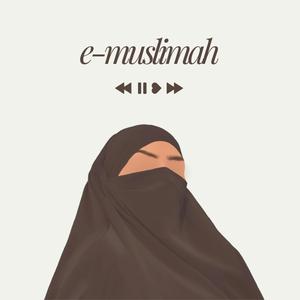 Ouça e-Muslimah na aplicação