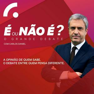 Ouça É Ou Não É? - O Grande Debate - Podcast na aplicação