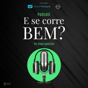 Ouça E se corre bem? na aplicação