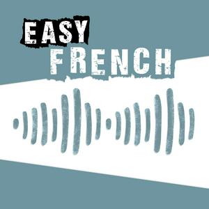 Ouça Easy French: Learn French through authentic conversations | Conversations authentiques pour apprendre le français na aplicação