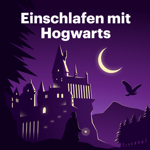 Ouça Einschlafen mit Hogwarts na aplicação