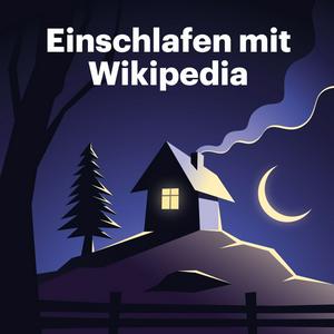 Ouça Einschlafen mit Wikipedia na aplicação