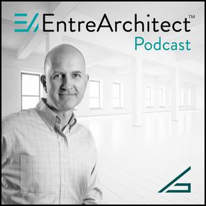 Ouça EntreArchitect Podcast with Mark R. LePage na aplicação