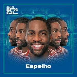 Ouça Espelho | Podcast na aplicação