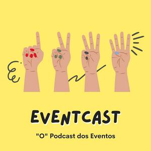 Ouça EVENTCAST - O Podcast dos Eventos na aplicação