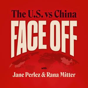 Ouça Face-Off: The U.S. vs China na aplicação