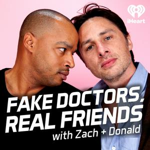 Ouça Fake Doctors, Real Friends with Zach and Donald na aplicação