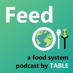 Ouça Feed: a food systems podcast na aplicação