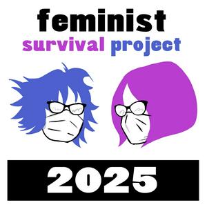 Ouça Feminist Survival Project na aplicação