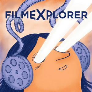 Ouça FILMEXPLORER - Podcasts (Français) na aplicação